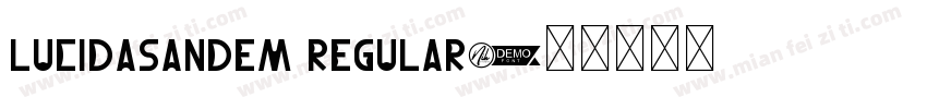 LucidaSanDem Regular字体转换